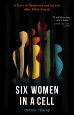 Six Women in a Cell