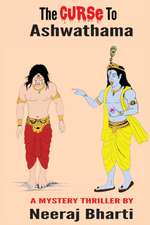 The Curse To Ashwathama