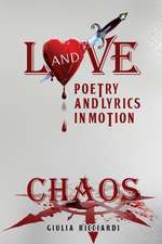 Love and Chaos