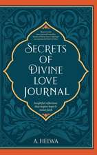 Secrets of Divine Love Journal