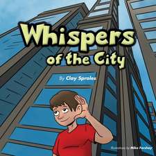 Whispers Of The City