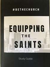 Equipping The Saints