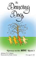 The Dancing Dogs