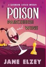 Poison Parcheesi and Wine