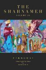 The Shahnameh Volume IV