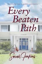Every Beaten Path