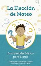 La Elección de Mateo