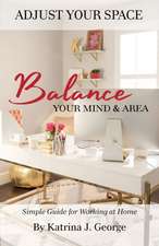 ADJUST YOUR SPACE