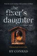 The Fixer's Daughter: A Mystery Novel