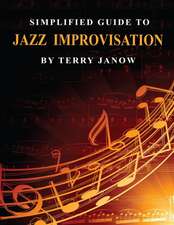 Simplified Guide to Jazz Improvisation: Linear and Non-Linear