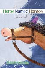 A Horse Named Horace