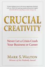 Crucial Creativity