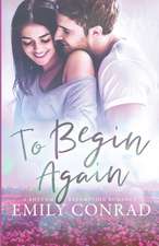 To Begin Again