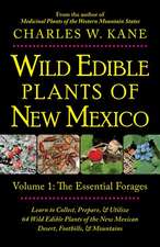 Wild Edible Plants of New Mexico