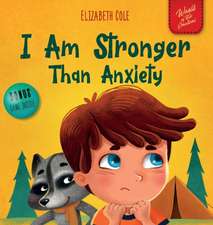 I Am Stronger Than Anxiety