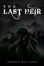 The Last Heir