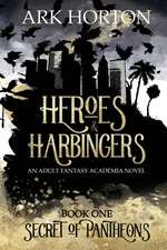 Heroes & Harbingers