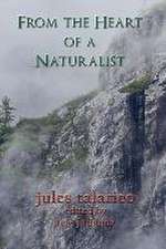 From the Heart of a Naturalist