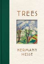 Trees – An Anthology of Writings and Paintings