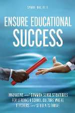 Ensure Educational Success