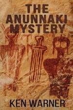 The Anunnaki Mystery