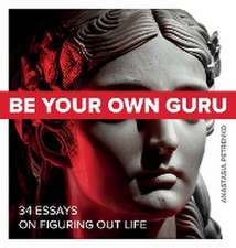 Be Your Own Guru