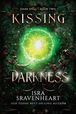 Kissing Darkness