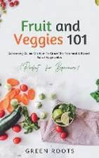 Fruit and Veggies 101 - Salad Vegetables