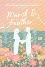March & Feather