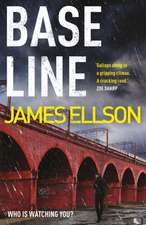 Ellson, J: Base Line