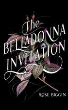 The Belladonna Invitation