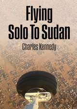 Flying Solo To Sudan