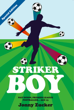 Striker Boy: Nat Dixon, Premier League Footballer… Age 13