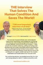 Griffith, J: Interview That Solves The Human Condition And S