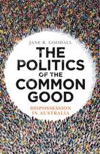 The Politics of the Common Good