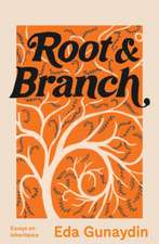 Root & Branch