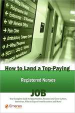 How to Land a Top-Paying Registered Nurses Job