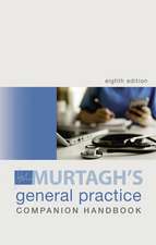 Murtagh General Practice Companion Handbook, 8th Edition