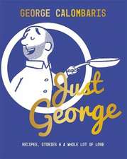 Calombaris, G: Just George