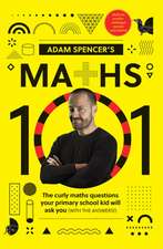 Adam Spencer's Maths 101