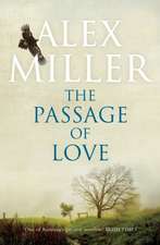 Miller, A: The Passage of Love