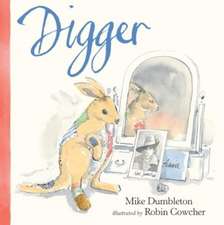 Dumbleton, M: Digger