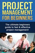 Project Management For Beginners