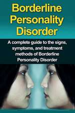 Borderline Personality Disorder