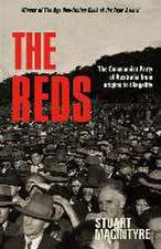 The Reds: The Communist Party of Australia from Origins to Illegality