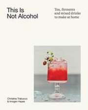 This Is Not Alcohol
