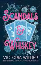 Scandals and Whiskey