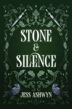 Stone & Silence