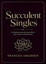 Succulent Singles