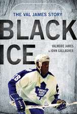 Black Ice: The Val James Story